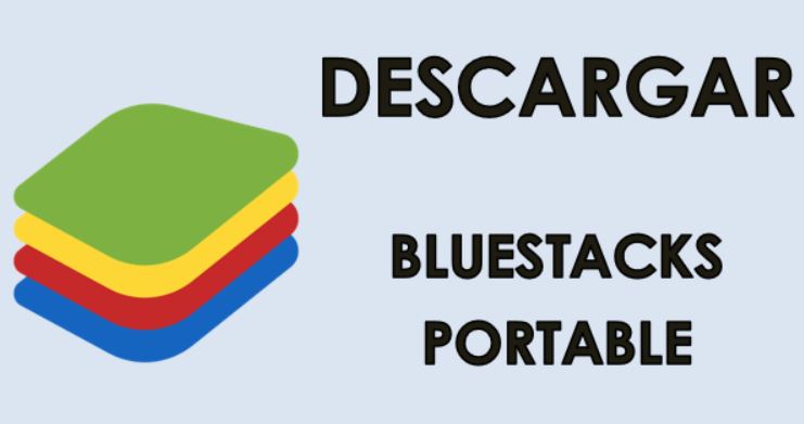 Bluestacks Portable El Mejor Emulador De Android Para Windows Ayuda Celular